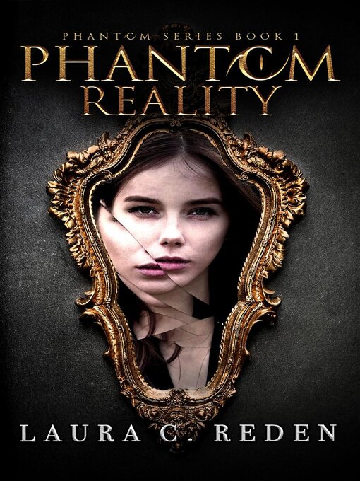 Title details for Phantom Reality by Laura C. Reden - Available
